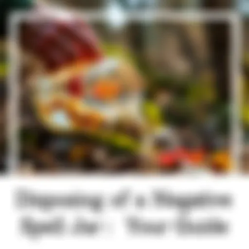 A person carefully pours out a negative spell jar into a natural setting, ensuring no harm to wildlife.